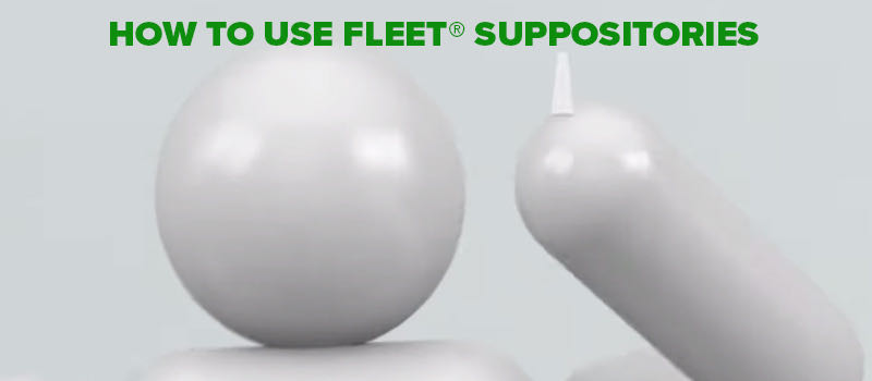 Video: How to use Fleet® Suppositories